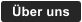�ber uns
